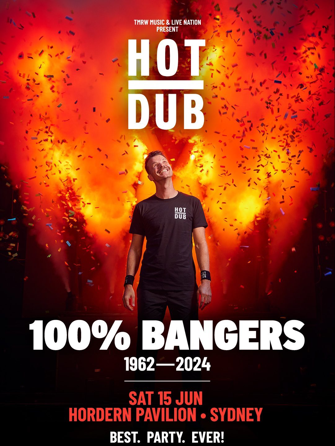 HOT DUB TIME MACHINE The Hordern Pavilion